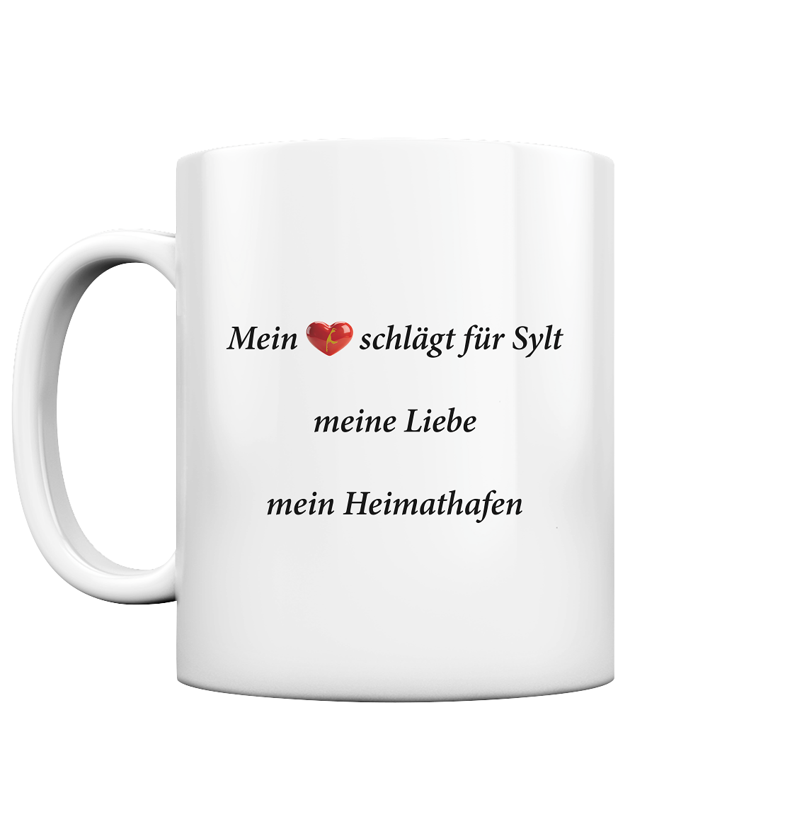Sylt Liebe - deine Herz schlägt für Sylt - Tasse glossy