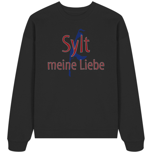 Sylt - meine Liebe zur Insel - Oversize Sweatshirt